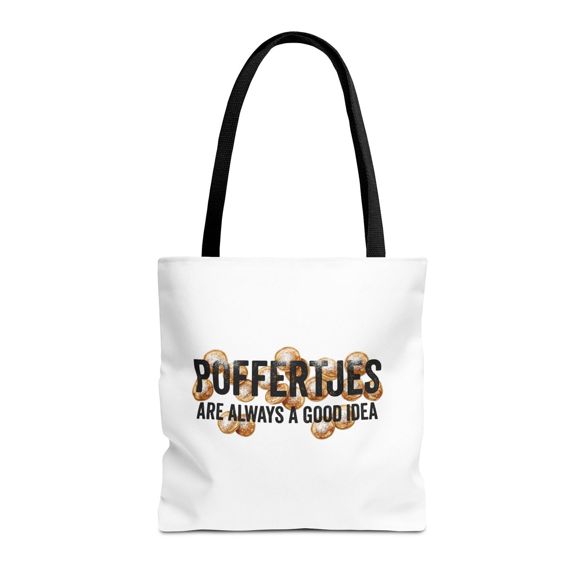 Tote Bag – Poffertjes — Are Always a Good Idea Printify