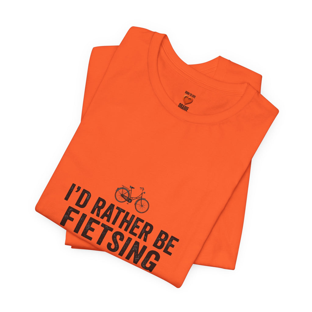 I'd Rather Be Fietsing