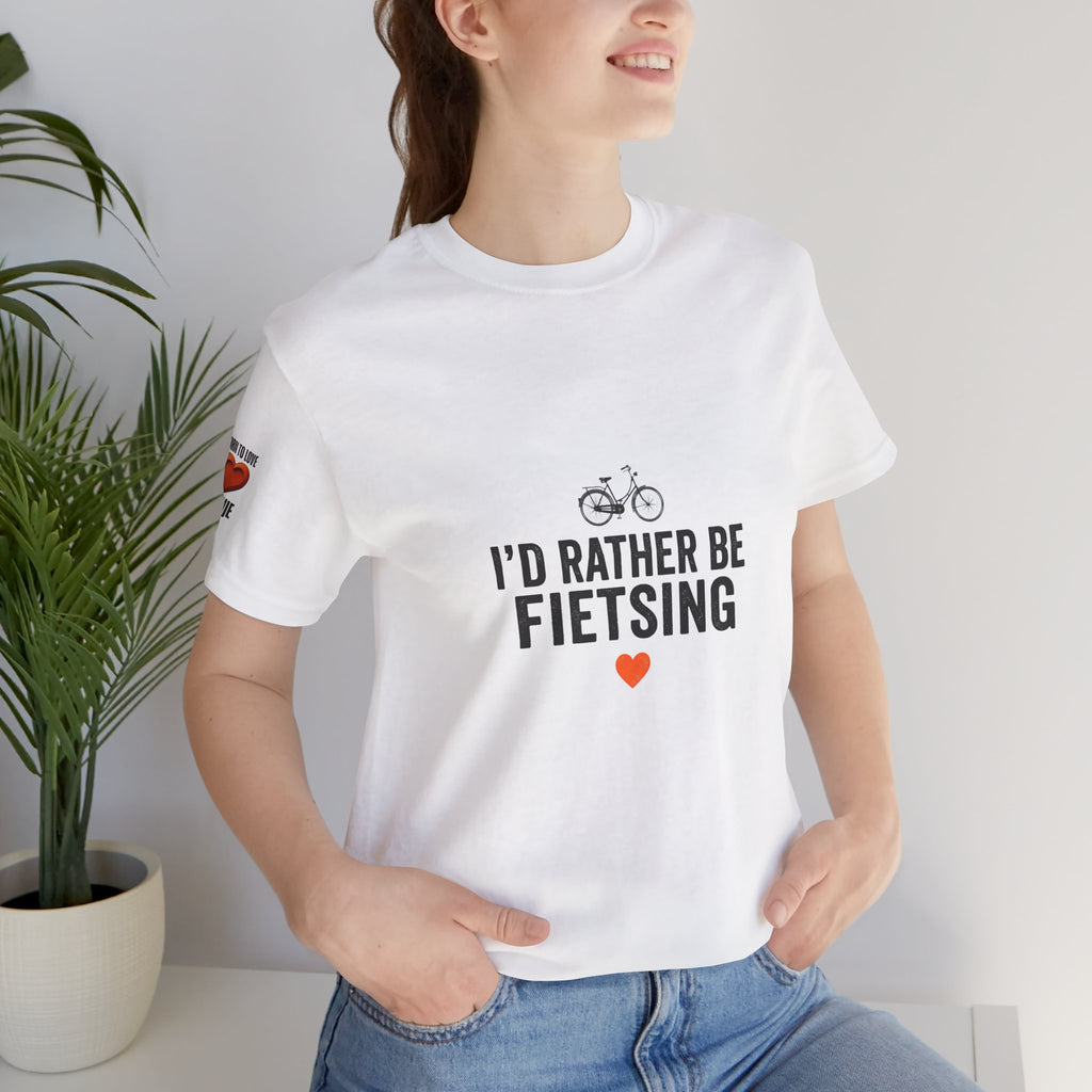 I'd Rather Be Fietsing