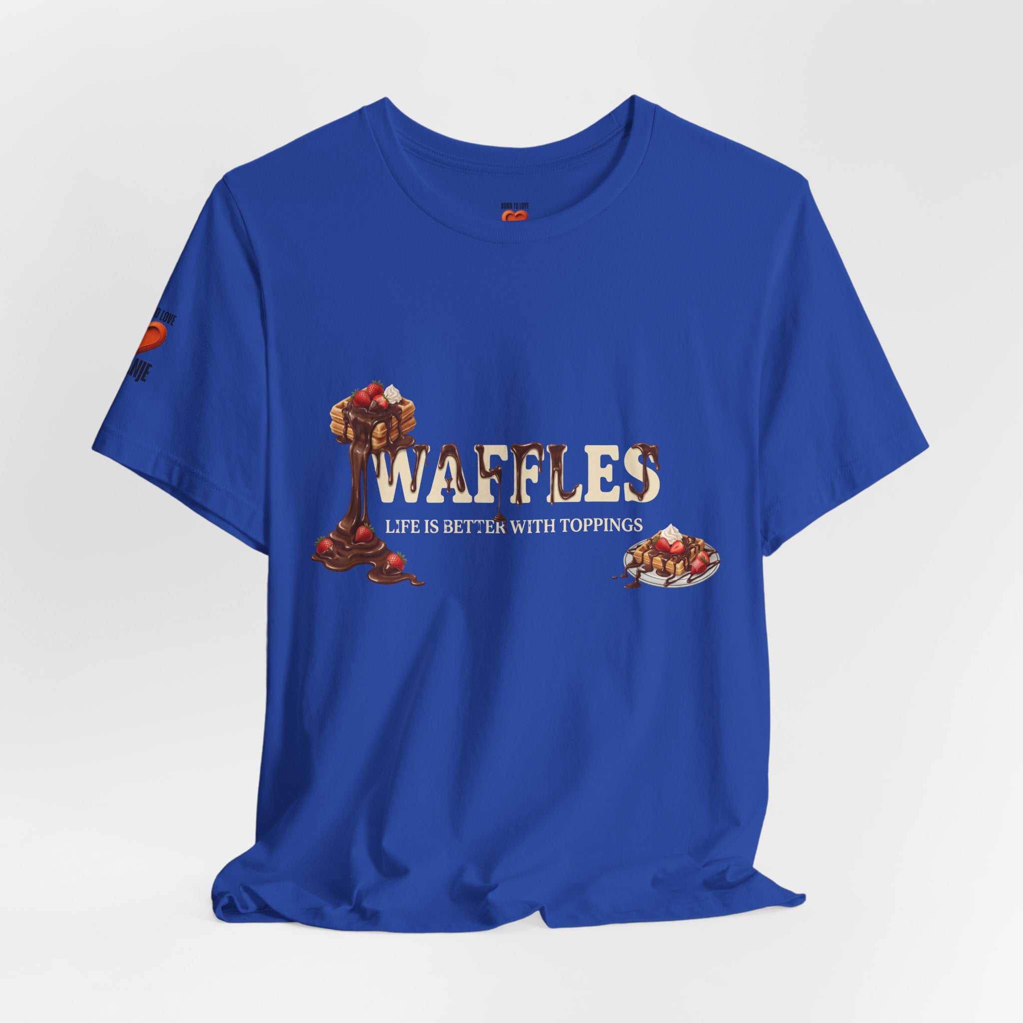 Waffles Shirt | Life Is Better With Toppings Foodie T-shirt Printify
