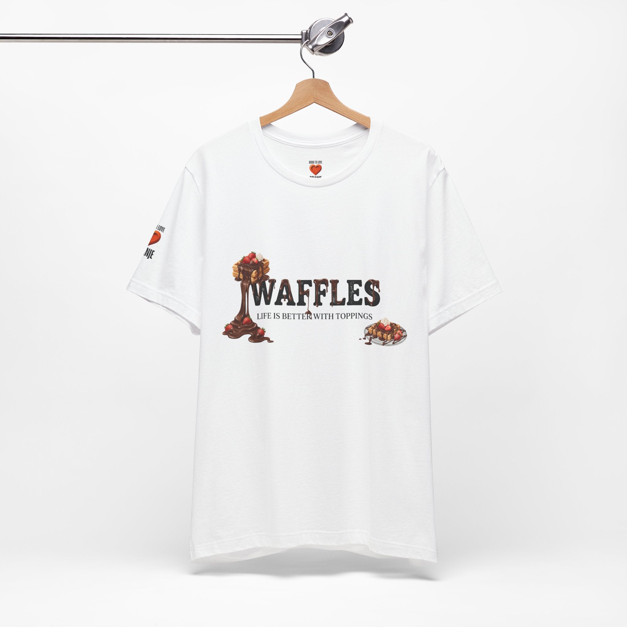Waffles Shirt | Life Is Better With Toppings Foodie T-shirt Printify