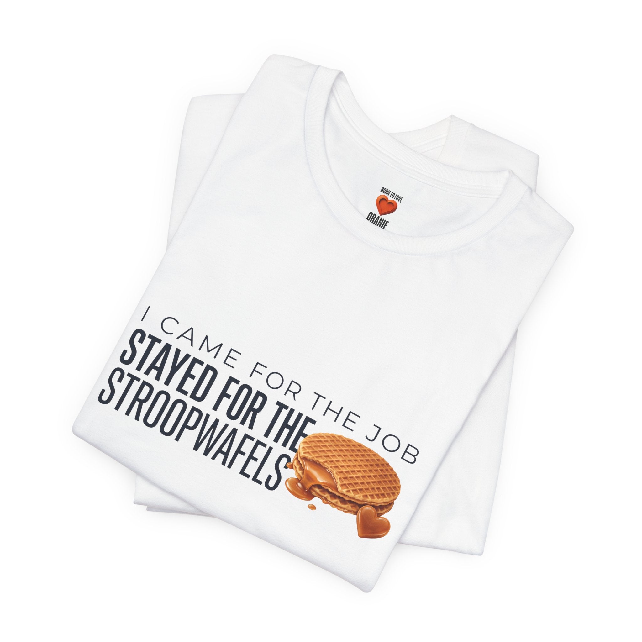 I Came for the Job, Stayed for the Stroopwafels
