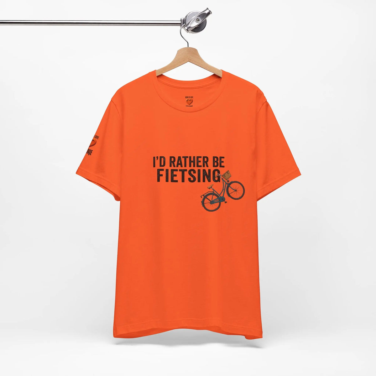 I'd Rather Be Fietsing Printify