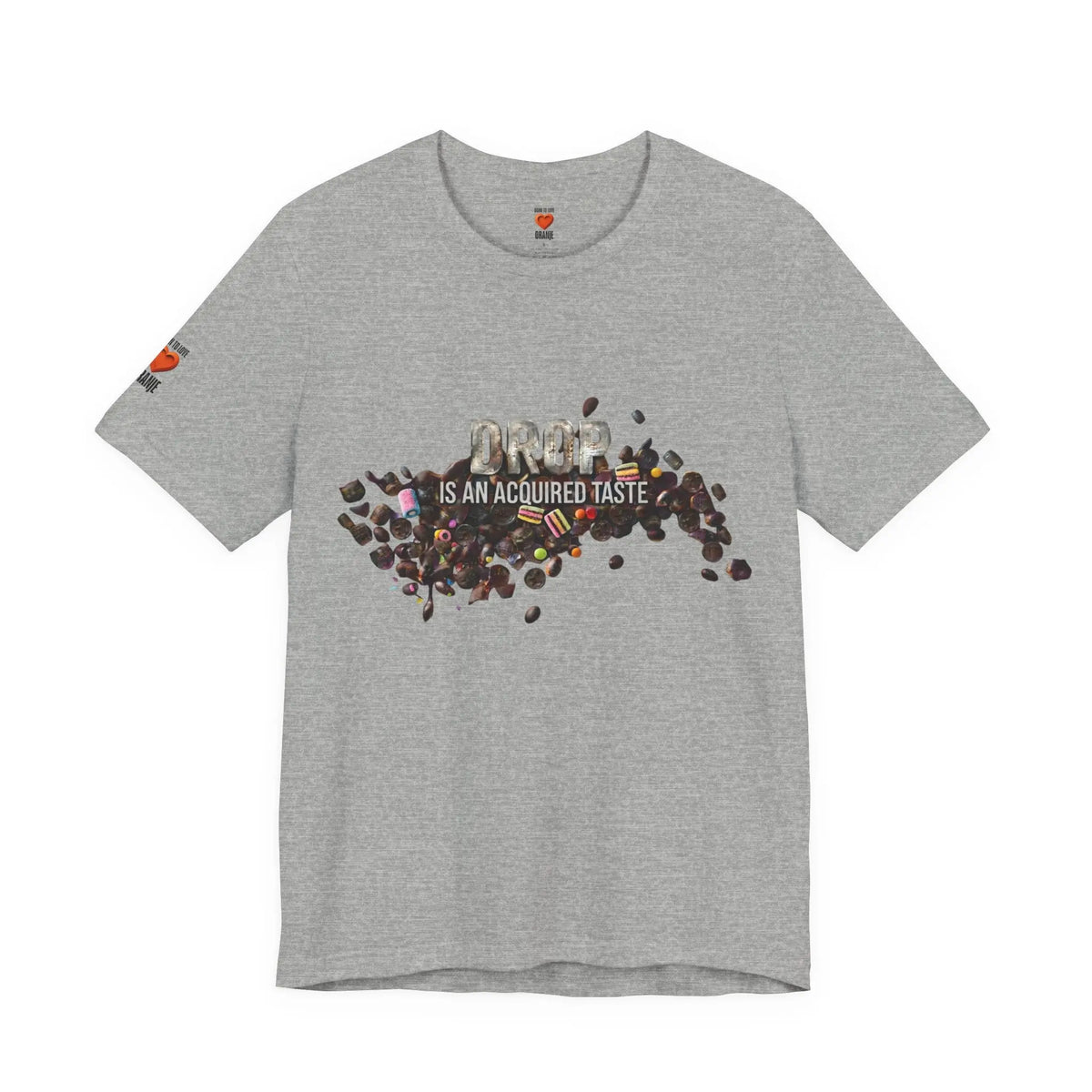 Drop — Is an Acquired Taste | expat cadeau shirt Printify