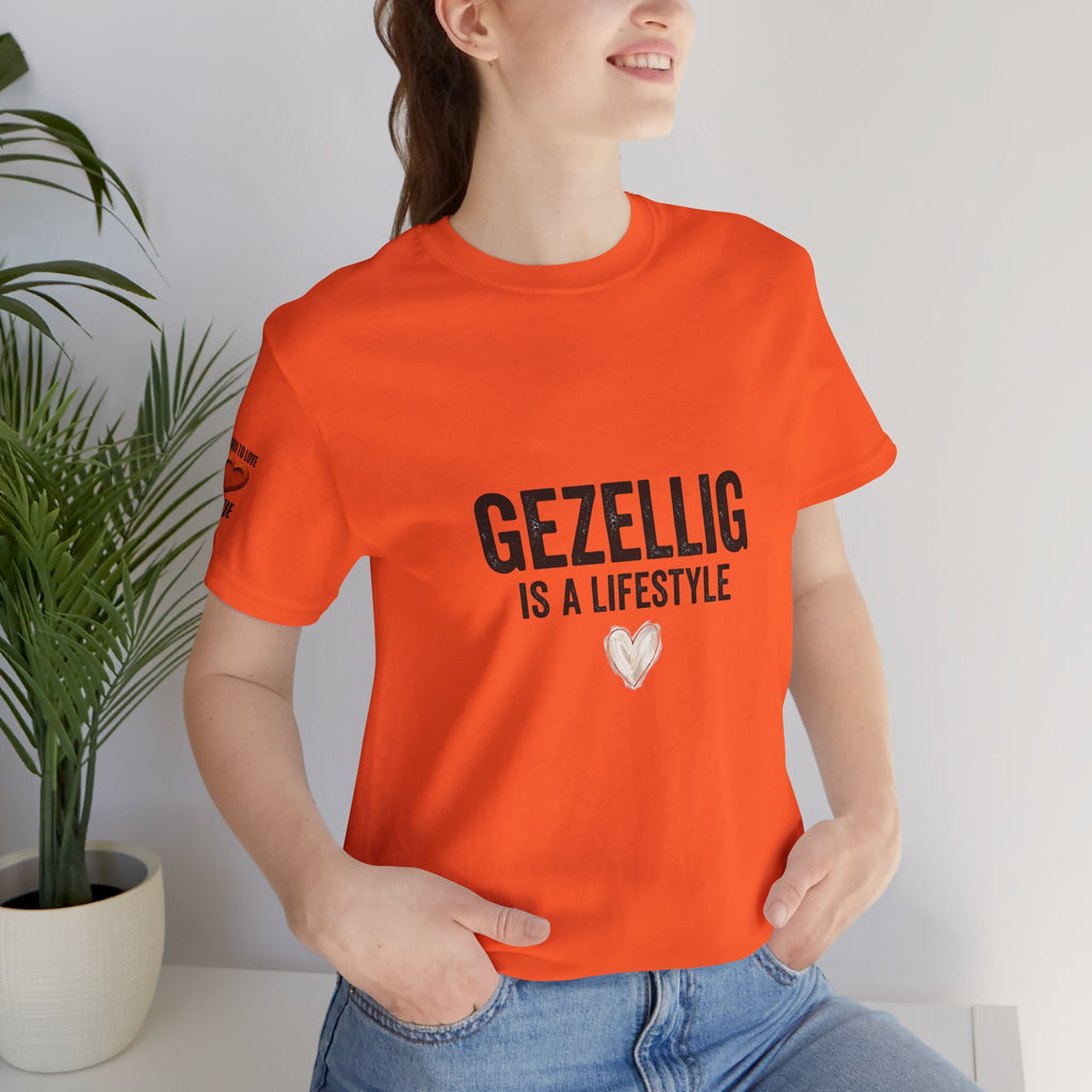 Gezellig Is a Lifestyle | expat cadeau shirt