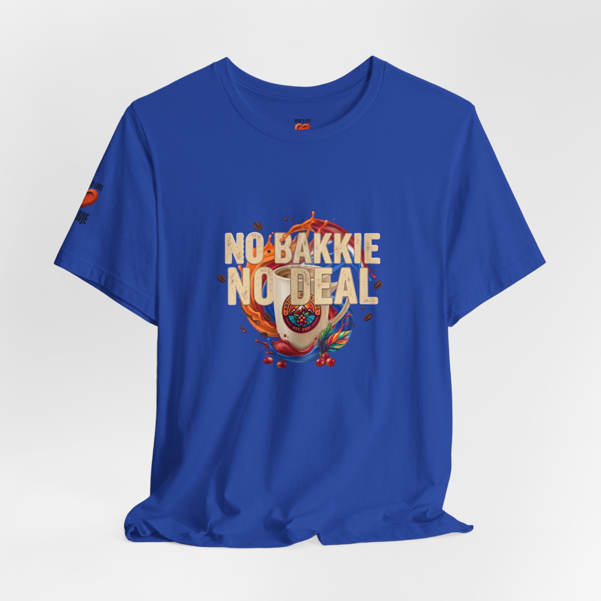 No Bakkie No Deal Shirt | Typisch Nederlands Koffie T-shirt Printify