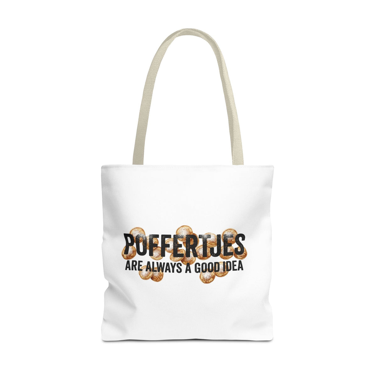 Tote Bag – Poffertjes — Are Always a Good Idea Printify