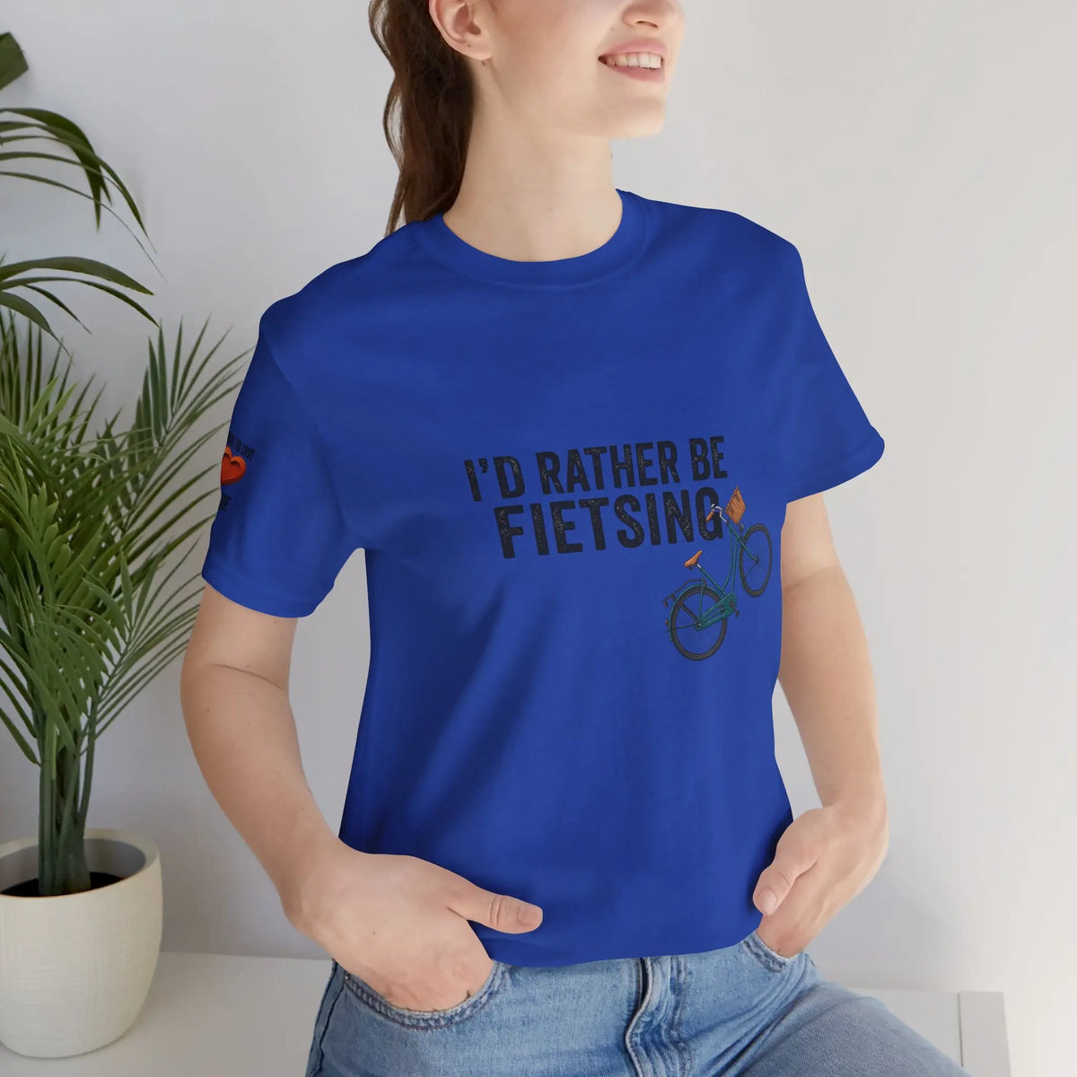 I'd Rather Be Fietsing Printify