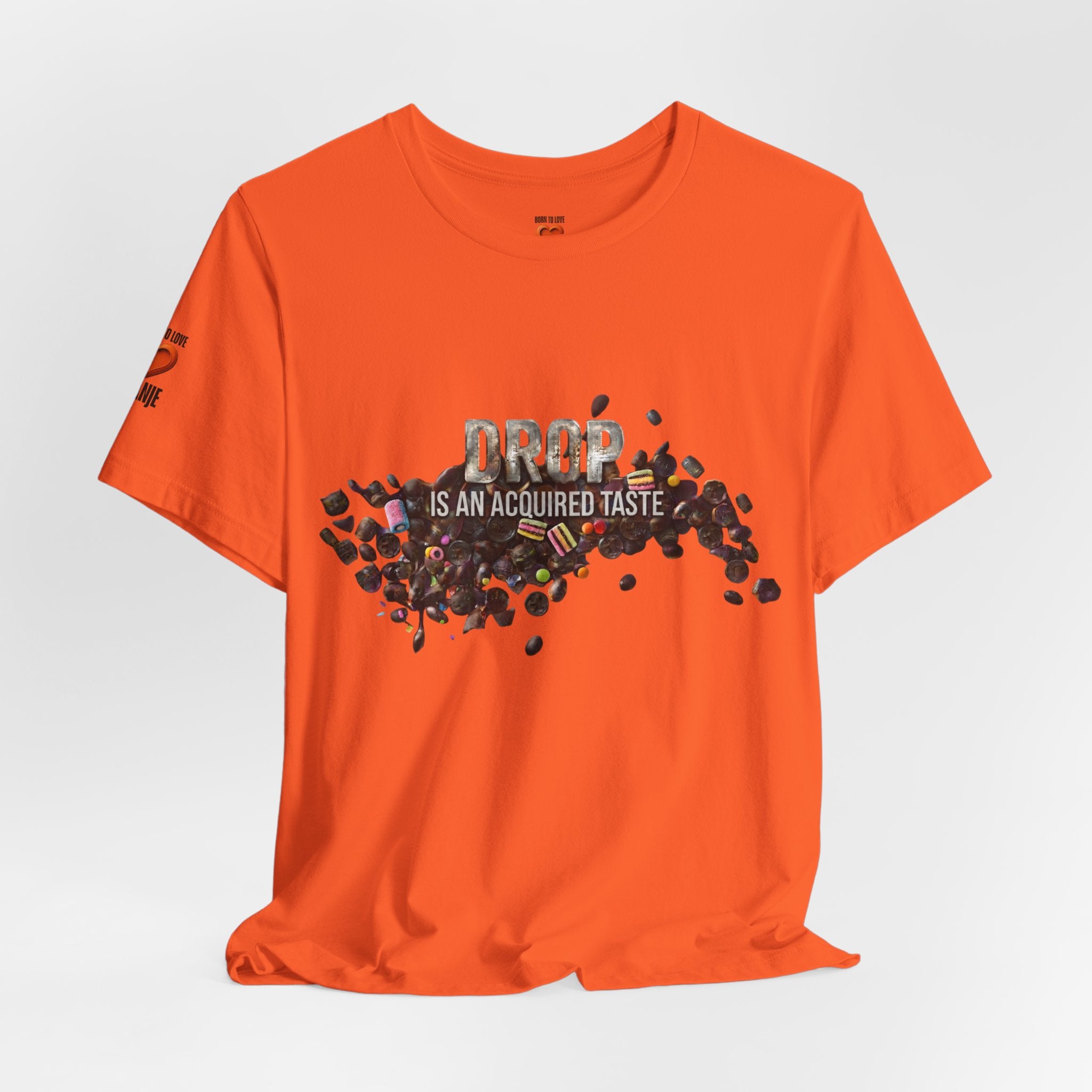 Drop — Is an Acquired Taste | expat cadeau shirt Printify