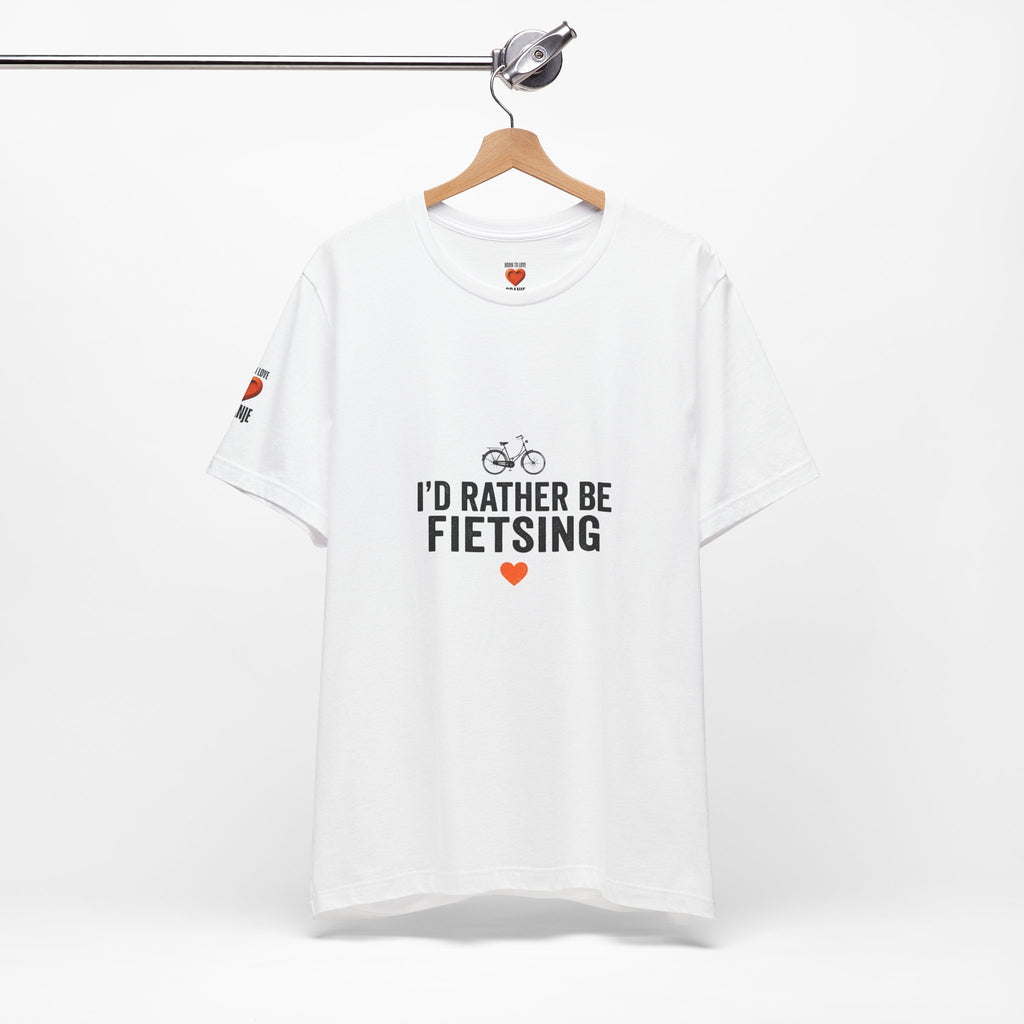 I'd Rather Be Fietsing