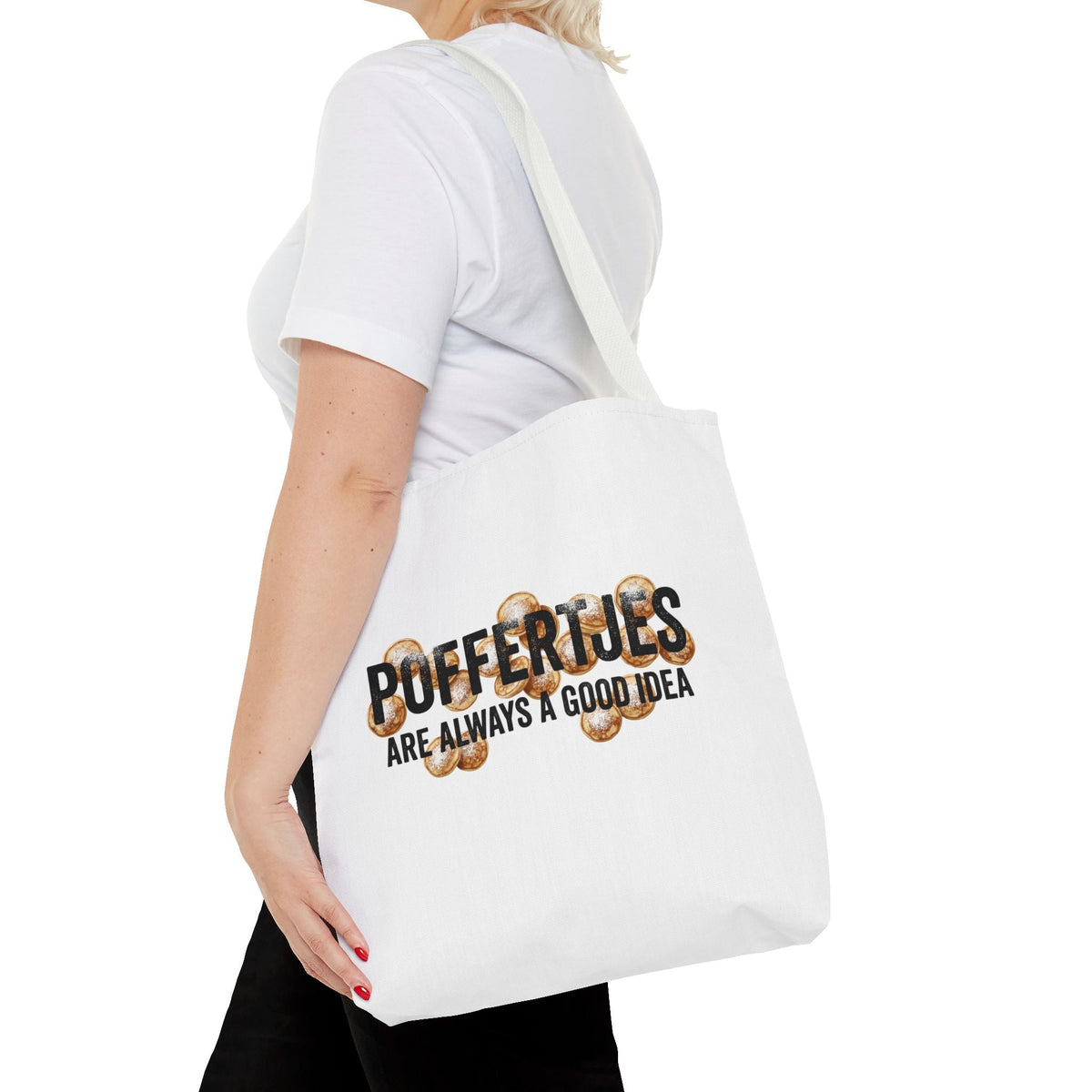 Tote Bag – Poffertjes — Are Always a Good Idea Printify