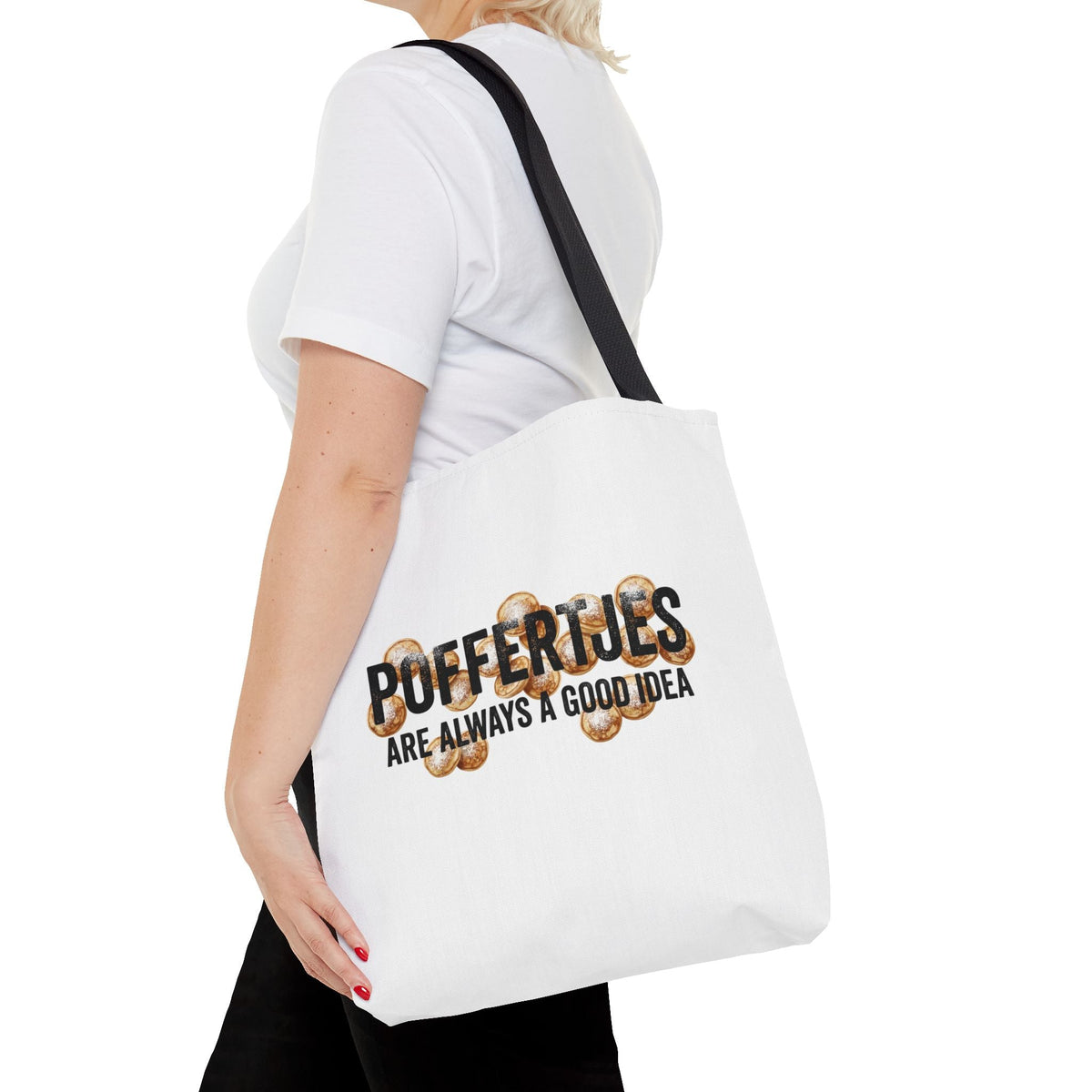 Tote Bag – Poffertjes — Are Always a Good Idea Printify