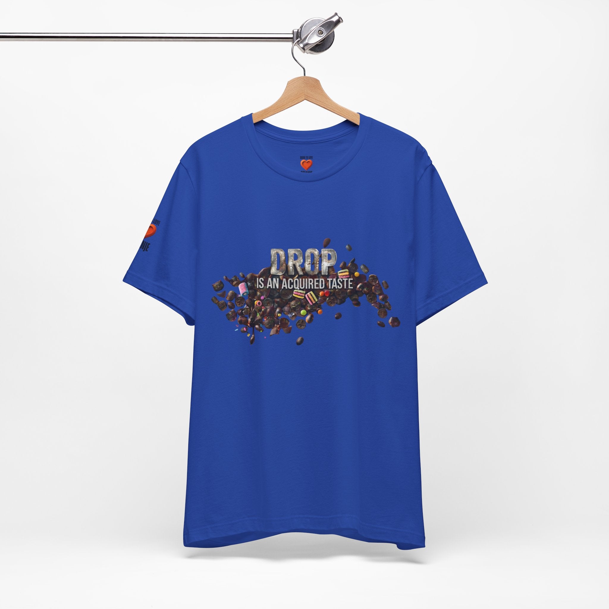 Drop — Is an Acquired Taste | expat cadeau shirt Printify