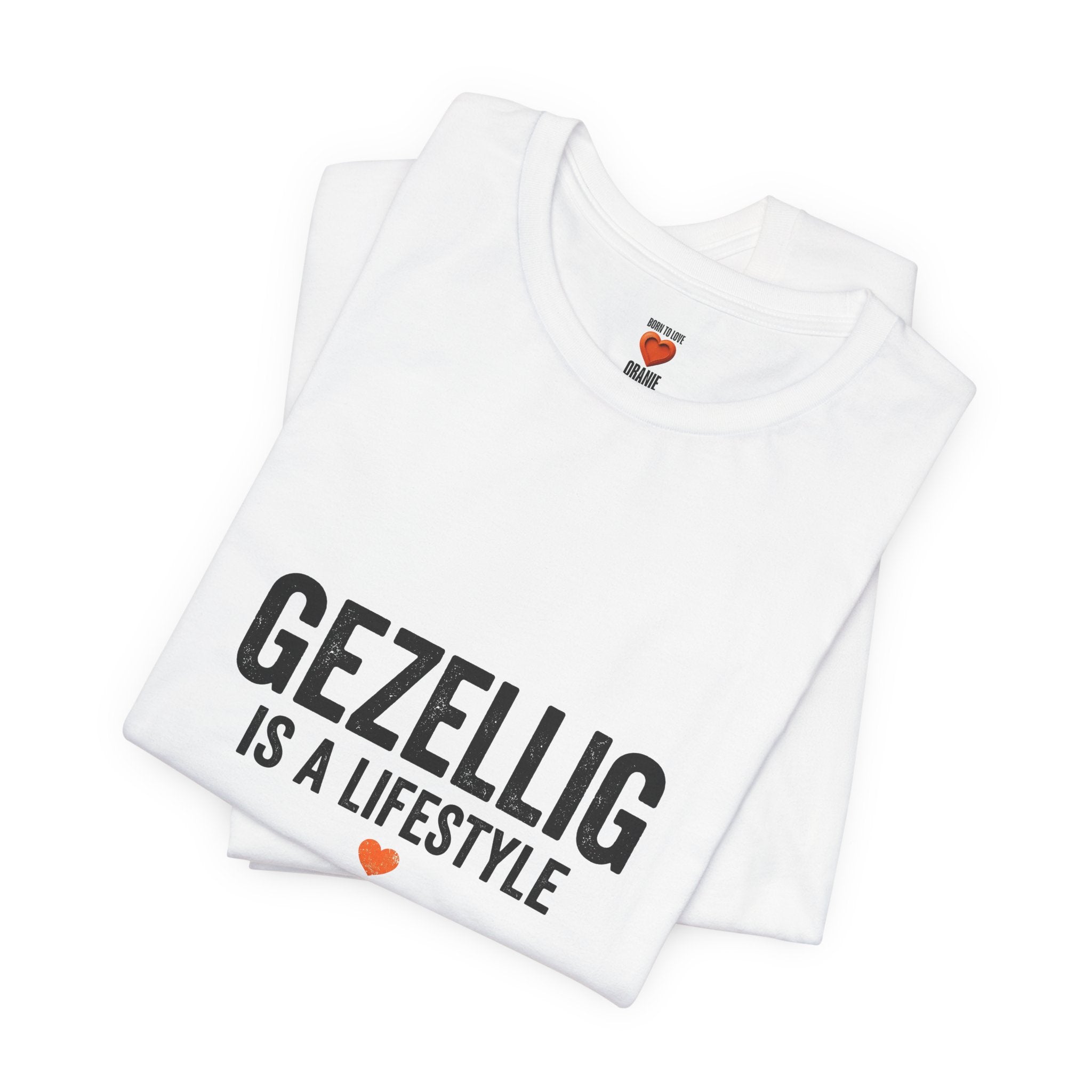Gezellig Is a Lifestyle | expat cadeau shirt