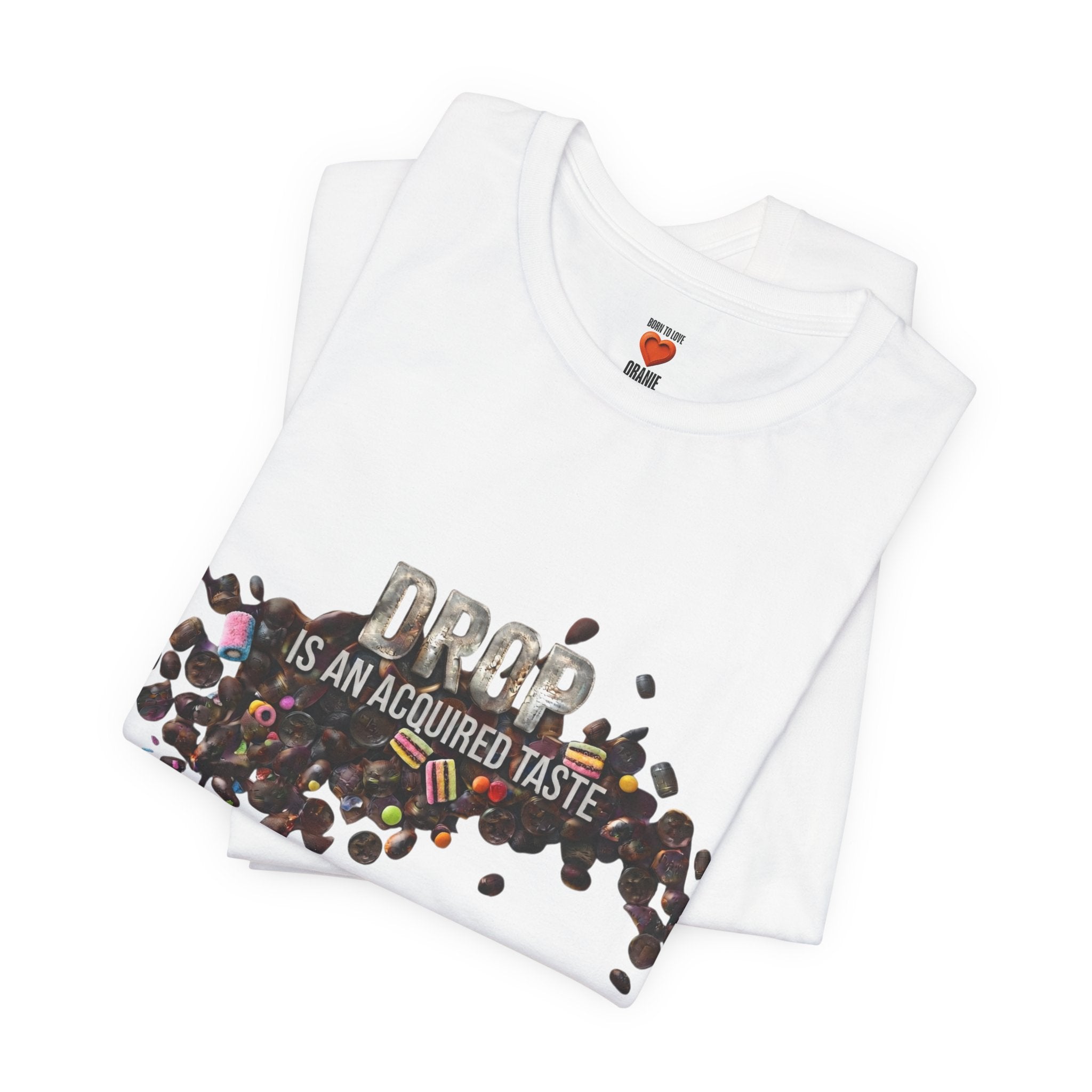 Drop — Is an Acquired Taste | expat cadeau shirt Printify