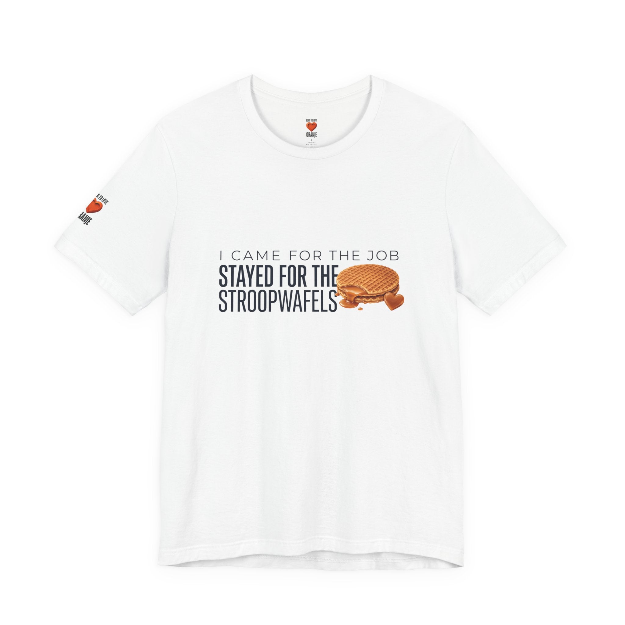 I Came for the Job, Stayed for the Stroopwafels