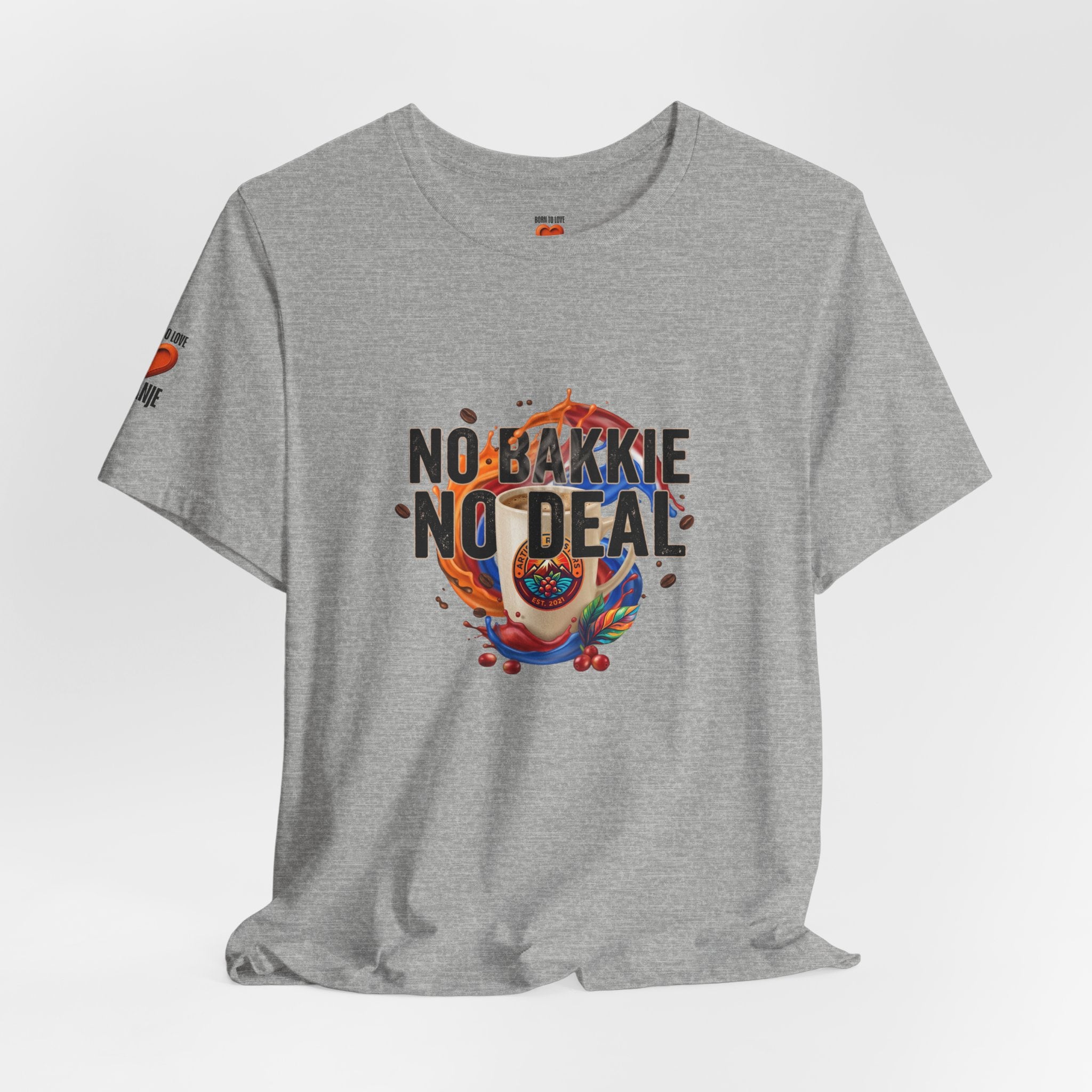 No Bakkie No Deal Shirt | Typisch Nederlands Koffie T-shirt Printify