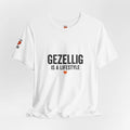 Gezellig Is a Lifestyle | expat cadeau shirt Printify
