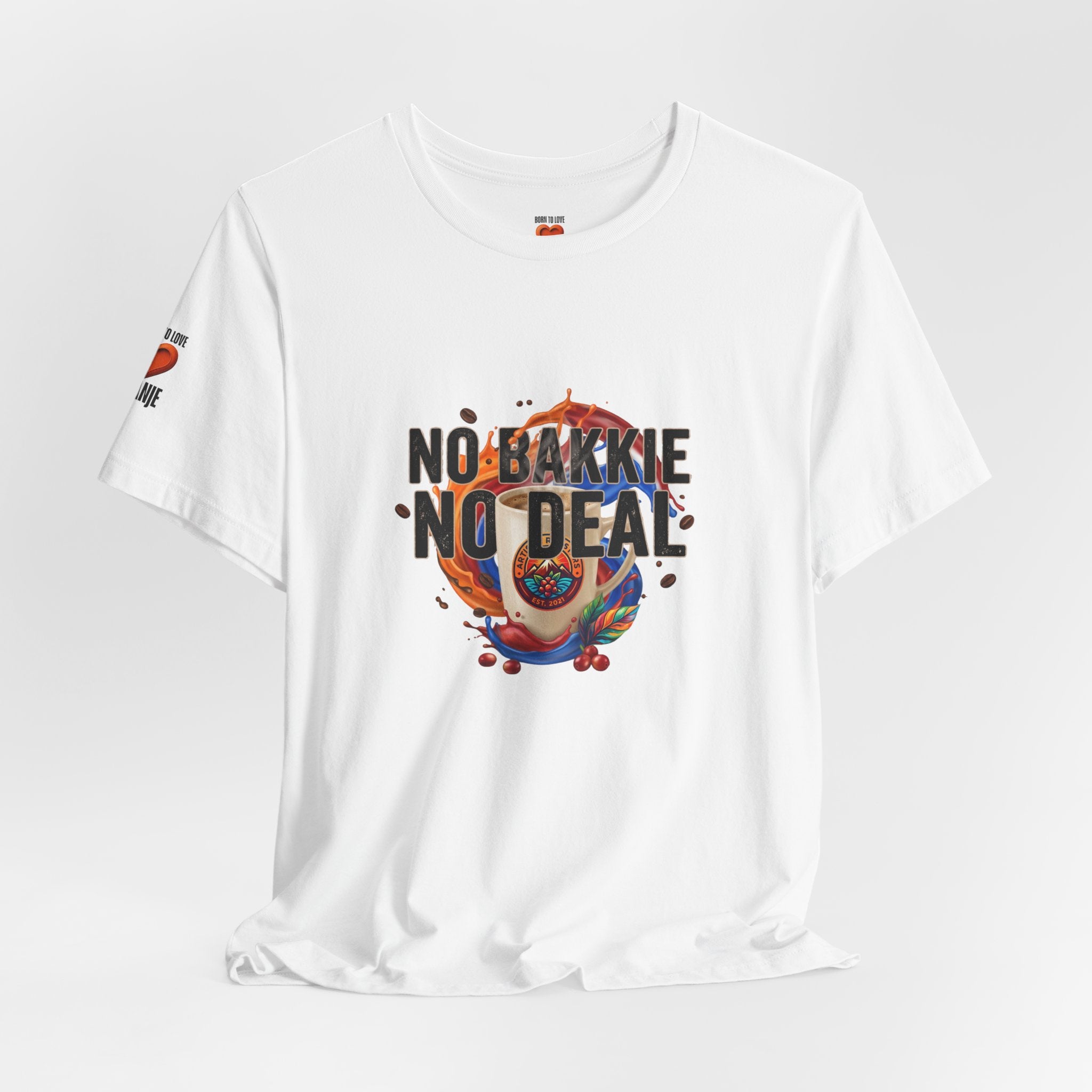 No Bakkie No Deal Shirt | Typisch Nederlands Koffie T-shirt Printify