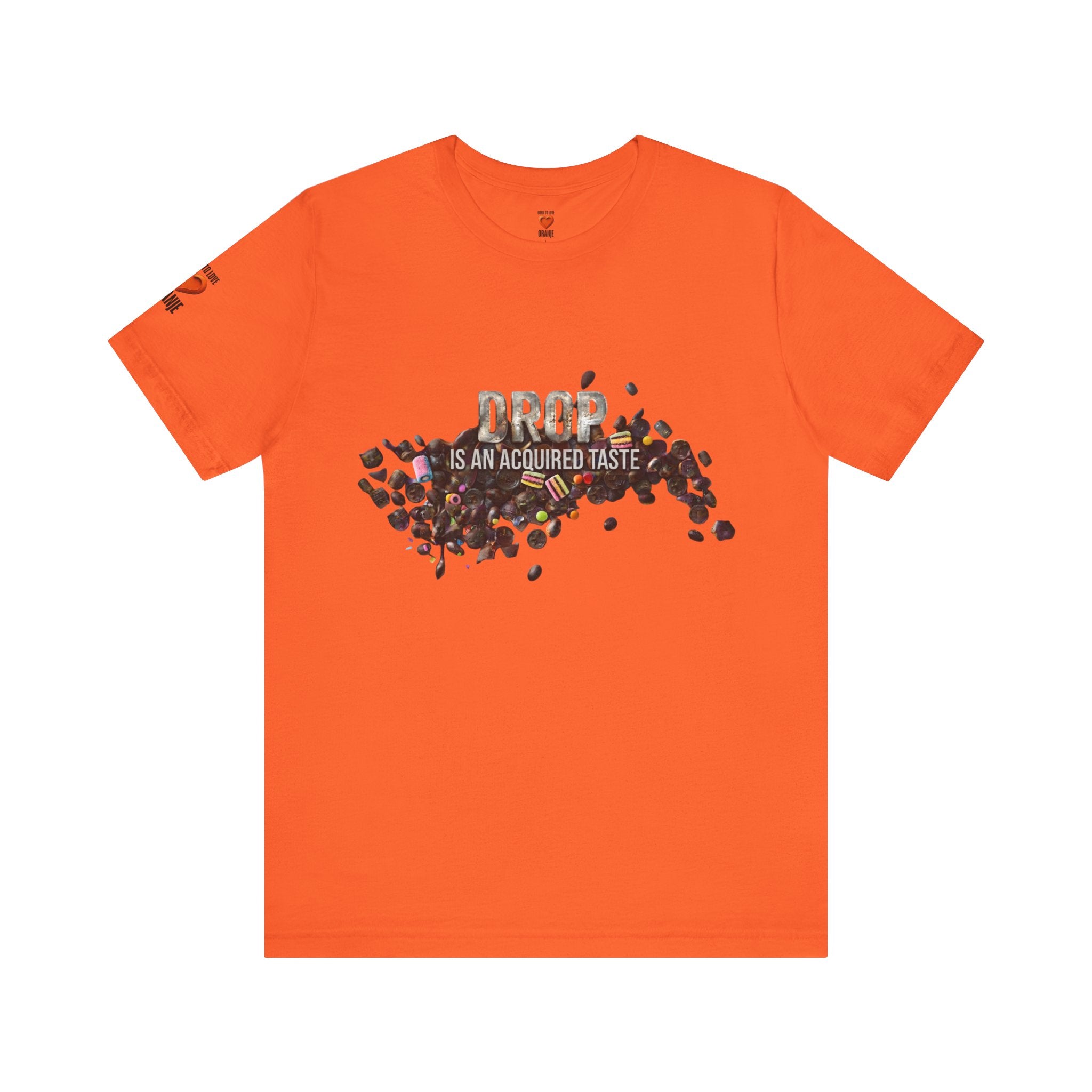 Drop — Is an Acquired Taste | expat cadeau shirt Printify