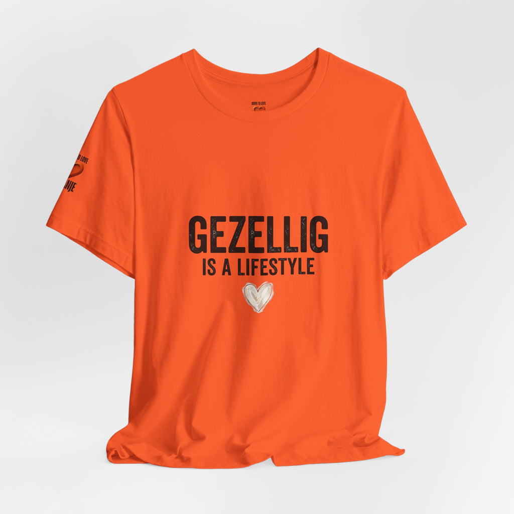 Gezellig Is a Lifestyle | expat cadeau shirt
