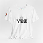 I'd Rather Be Fietsing Shirt | Typisch Nederlands Fiets T-shirt | expat cadeau shirt Printify