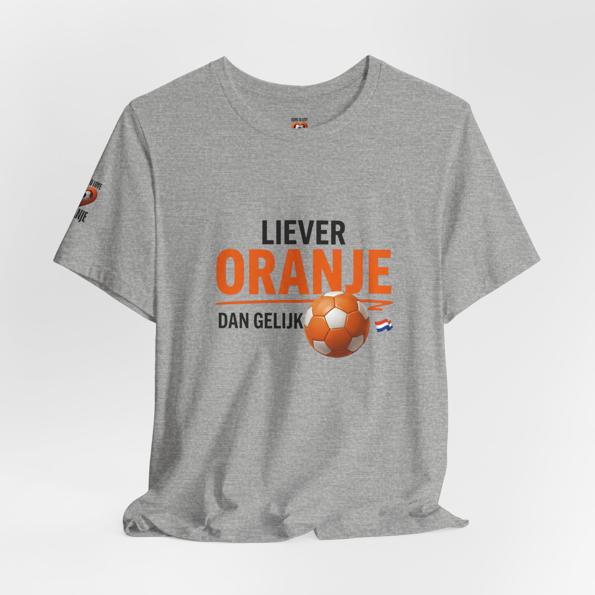 Oranje Voetbal Shirt, Liever Oranje Dan Gelijk, Grappig Nederland Tshirt, Oranje Supporter Limited Edition, Voetbal Cadeau Heren