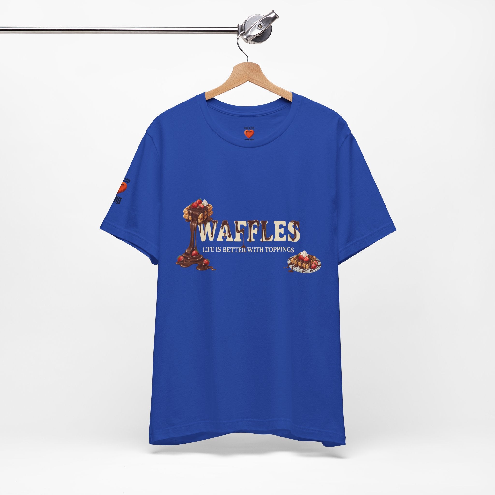 Waffles Shirt | Life Is Better With Toppings Foodie T-shirt Printify