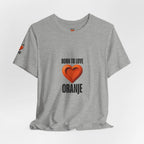 Born to Love Oranje | expat shirt Nederland Printify