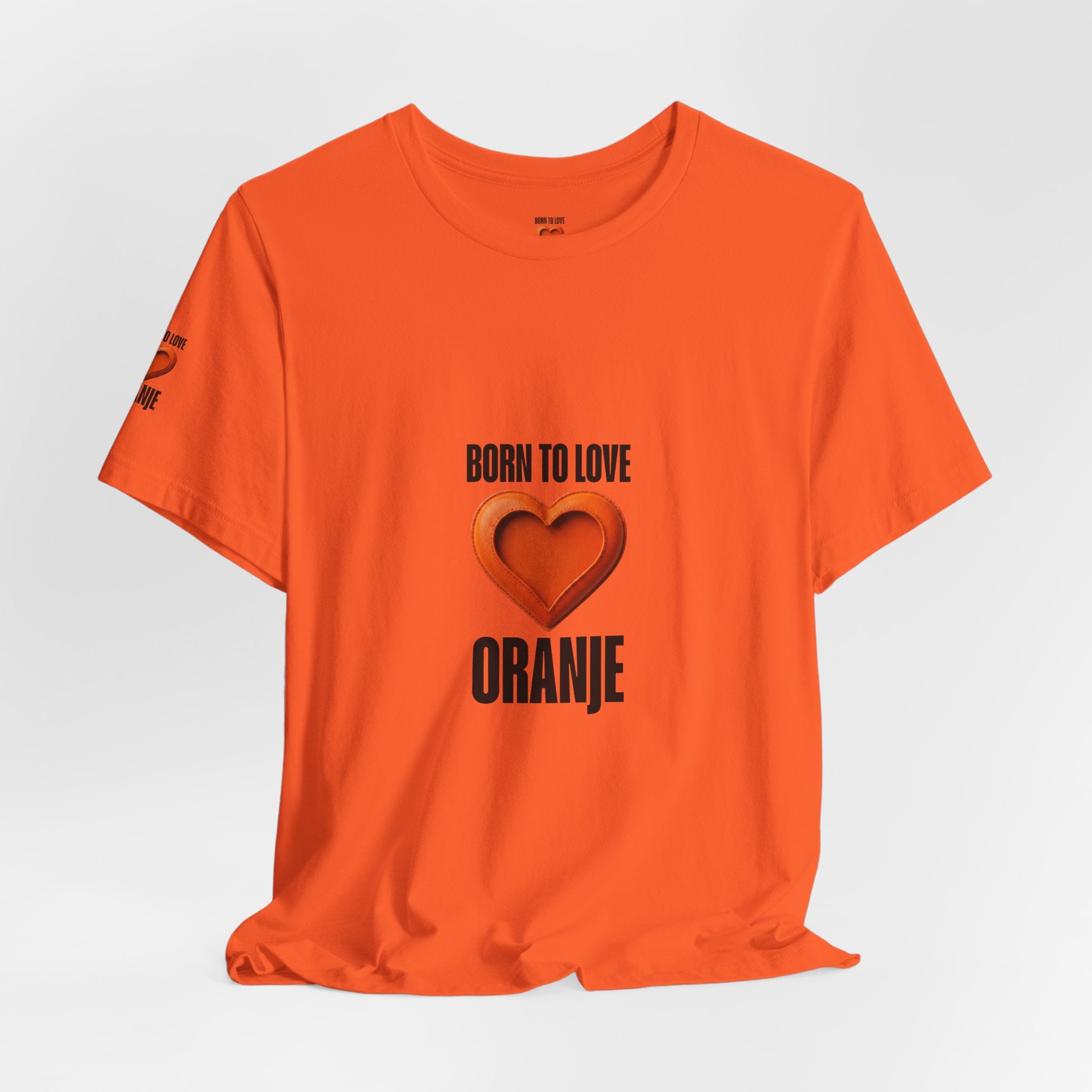 Born to Love Oranje | expat shirt Nederland Printify