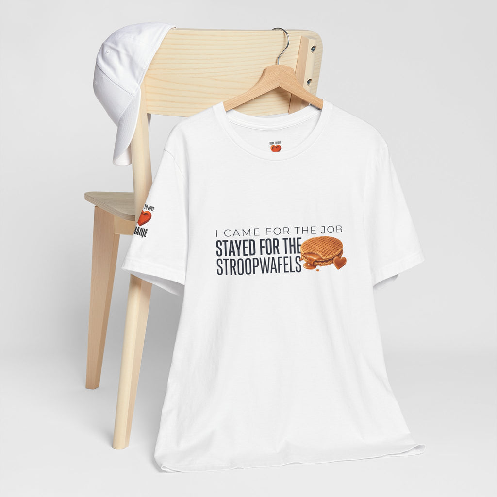 I Came for the Job, Stayed for the Stroopwafels