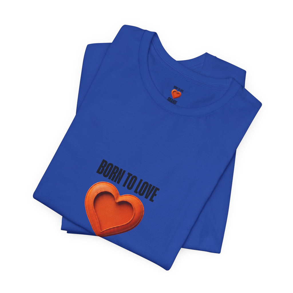 Born to Love Oranje | expat shirt Nederland Printify