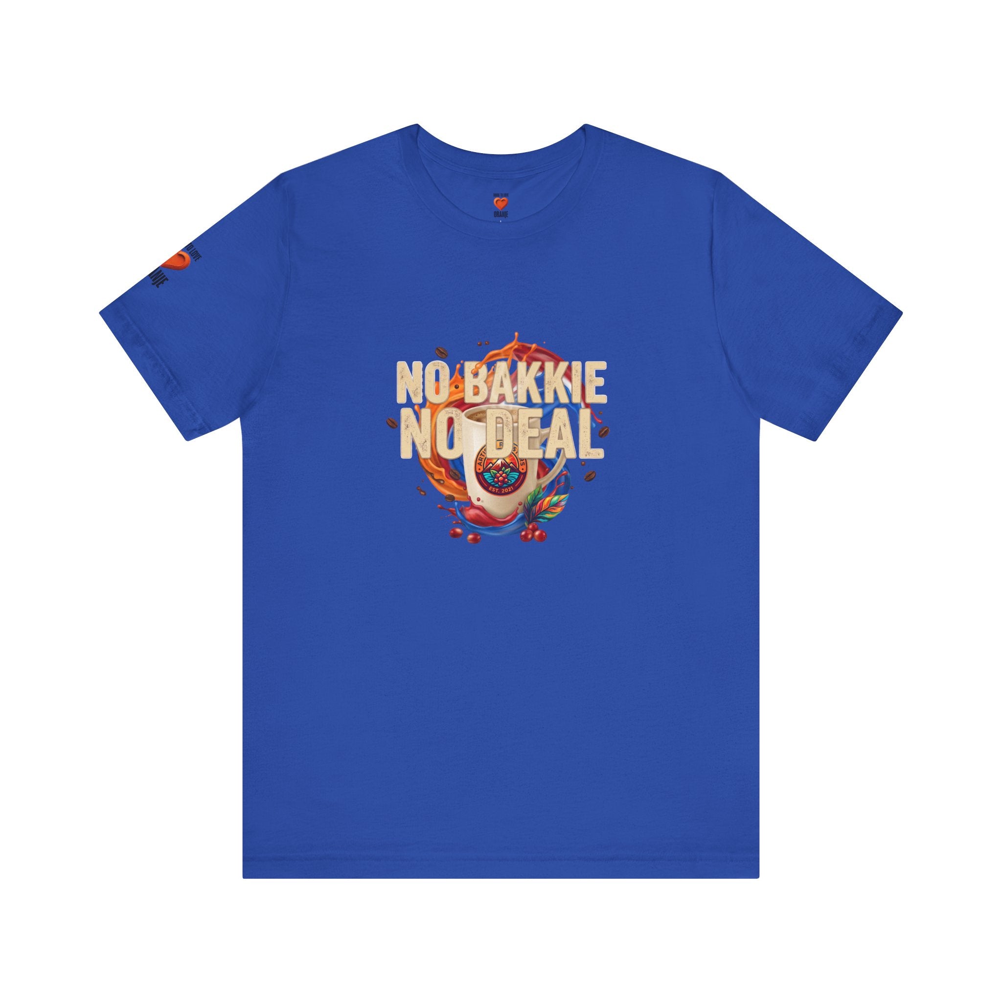 No Bakkie No Deal Shirt | Typisch Nederlands Koffie T-shirt Printify