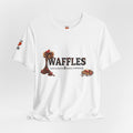 Waffles Shirt | Life Is Better With Toppings Foodie T-shirt Printify